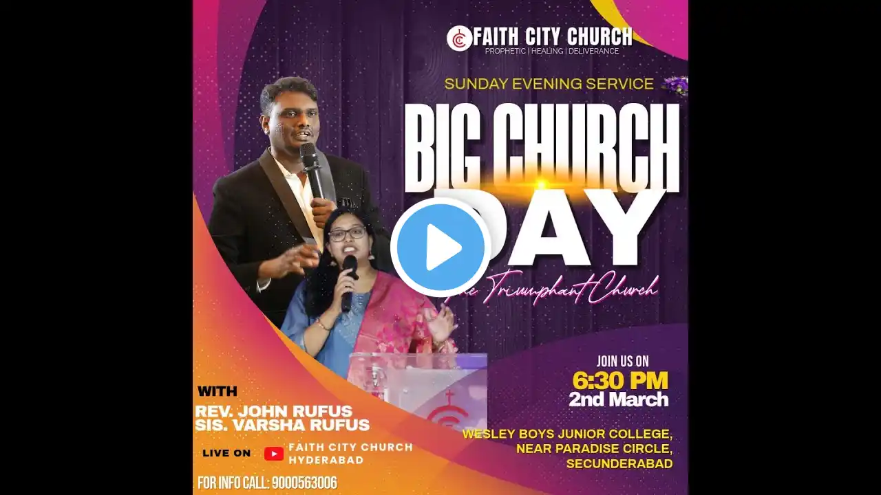 Big Church Day | Sunday Evening Service | Rev. John Rufus | FCC