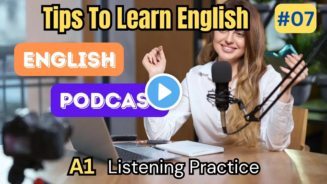 Tips To Learn English – A1 English Listening Practice | Improve Your English Skills