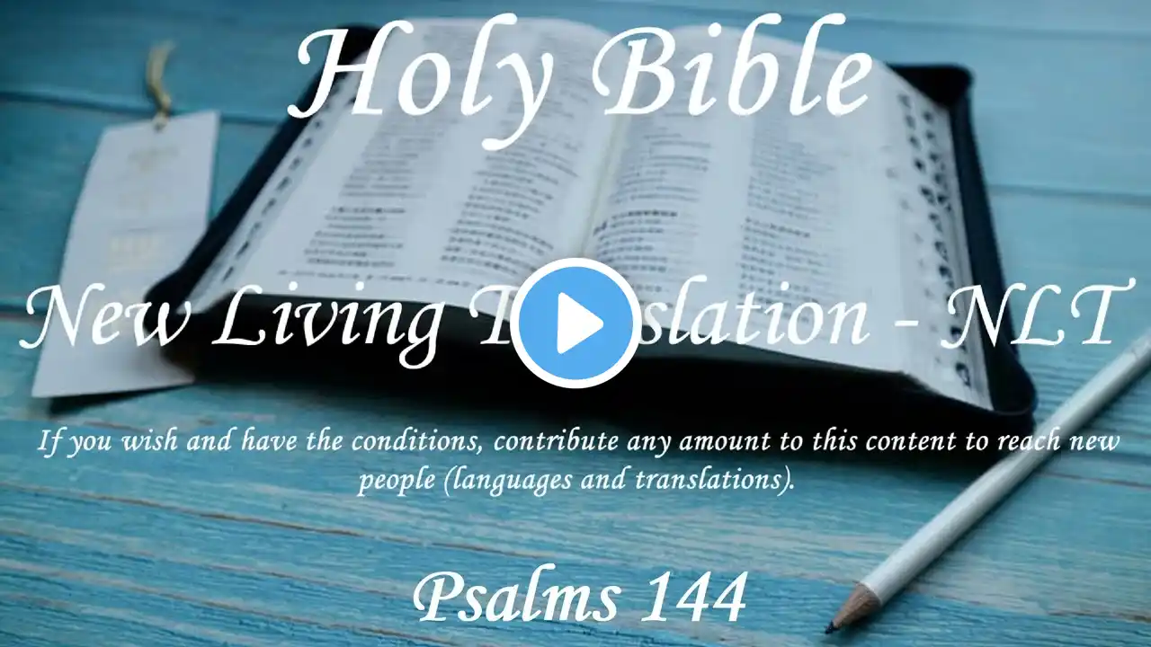 English Audio Bible - Psalms 144 - New Living Translation NLT