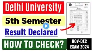 DU 5th Semester Result Declared Dec Exam 2024 | DU 5th Semester Result 2025 | Sol Result Update 2025