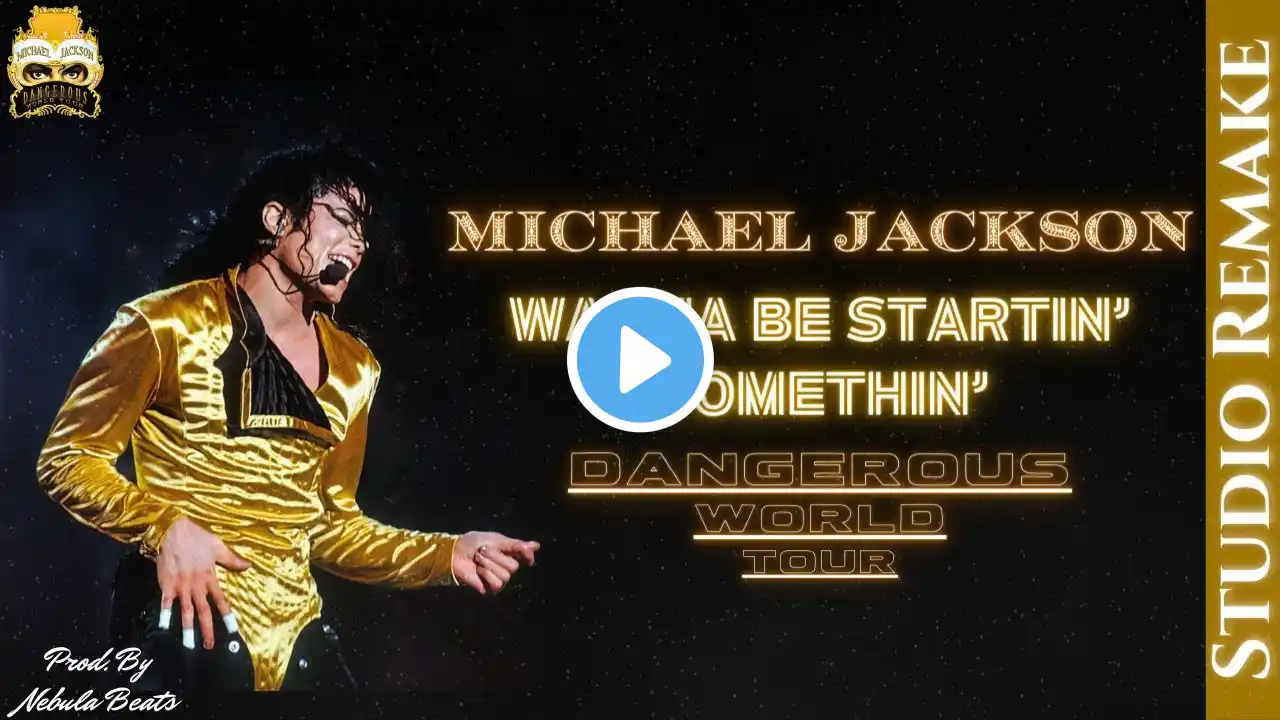 Michael Jackson - Wanna Be Startin' Somethin' | Dangerous Tour Studio Recreation