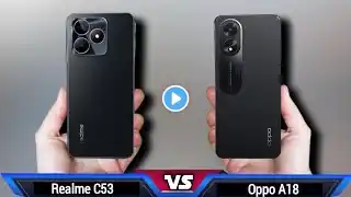 Realme C53 vs Oppo A18