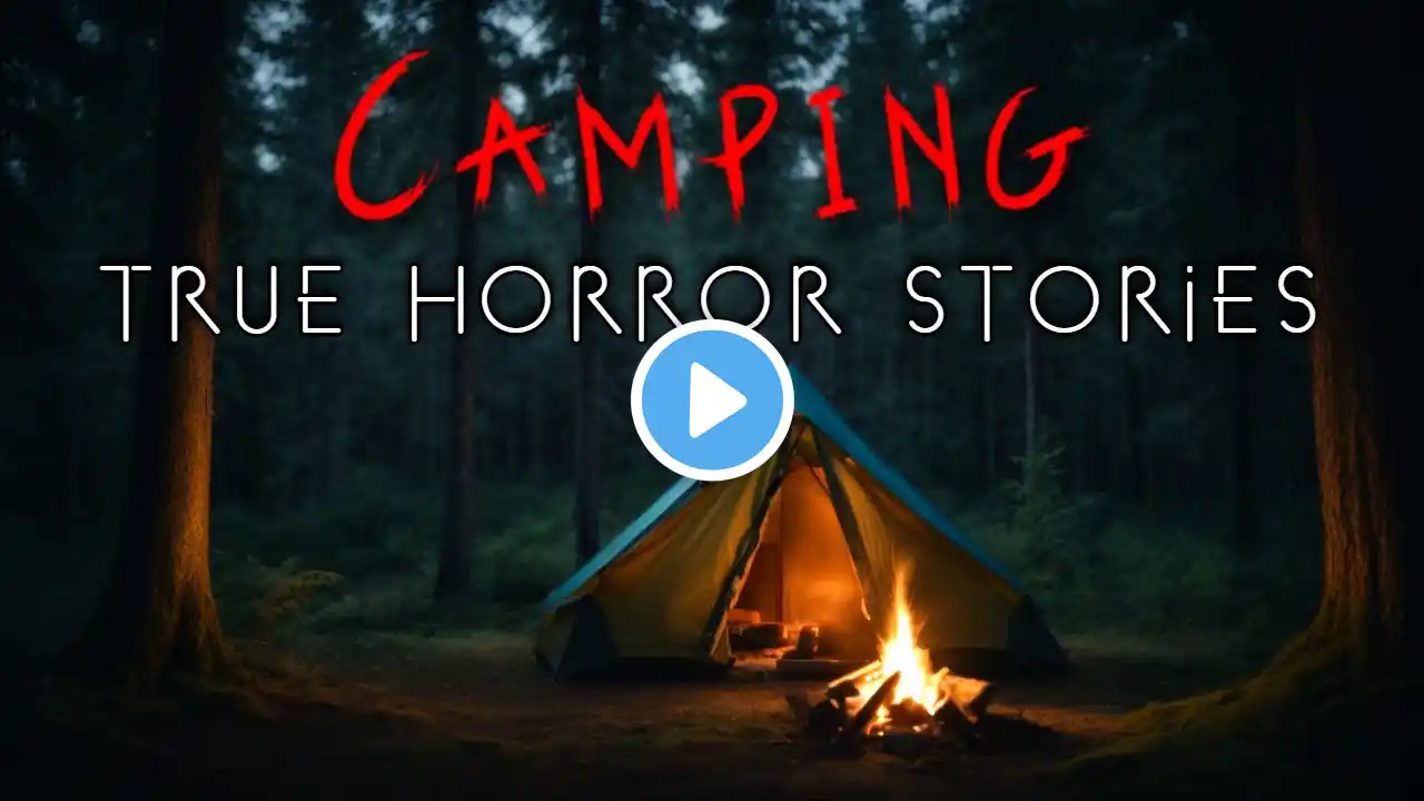 3 True Disturbing Camping at Night Horror Stories