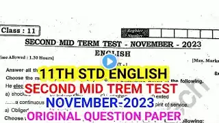 11TH STD ENGLISH SECOND MID TREM TEST NOVEMBER-2023 OFFICIAL ORIGINAL QUESTION PAPER II 11TH ENGLISH