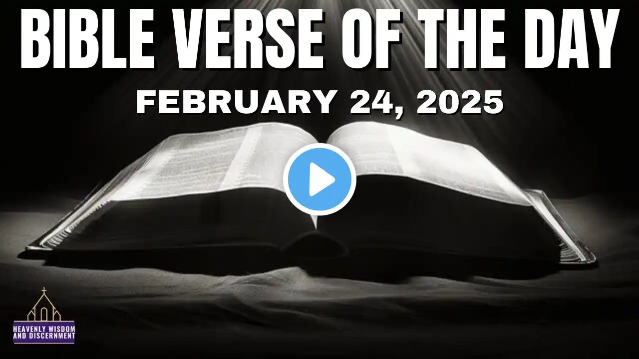 Daily Bible Verse and Morning Prayer for February 24, 2025 | Psalm 27:1