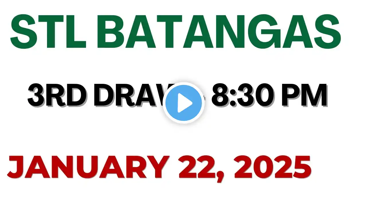 STL  Batangas  result today live 8:30 PM | January 22 2025 8:30 PM draw