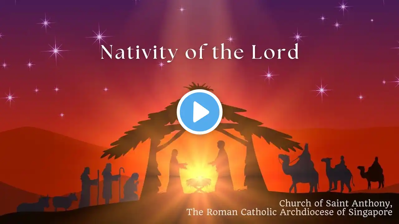 Nativity of the Lord (Christmas Day) - 25th December 2024, 11:00am Mass