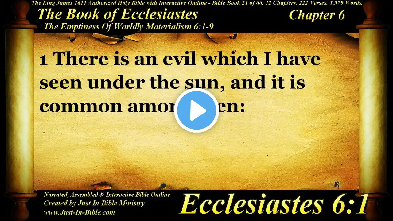 Bible Book #21 - Ecclesiastes Chapter 6 - The Holy Bible KJV Read Along Audio/Video/Text