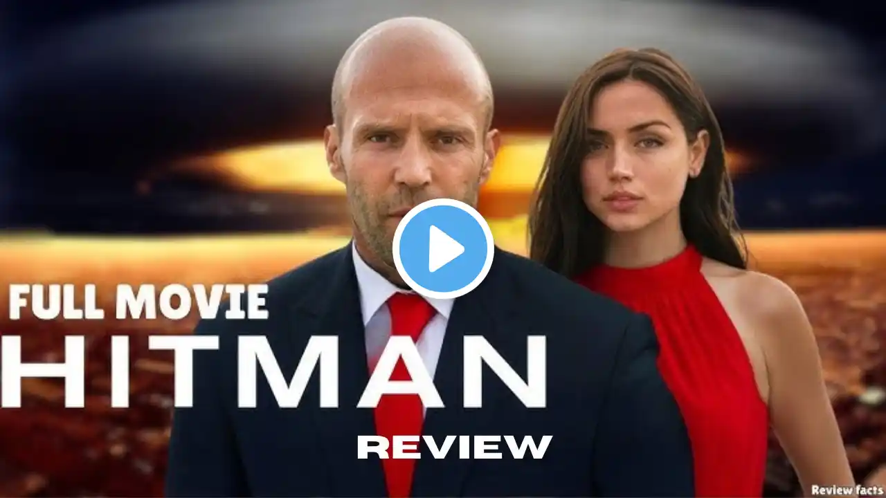 HITMAN (2025) – Assassin Movie of the Year? | Jason Statham x Ana de Armas Review