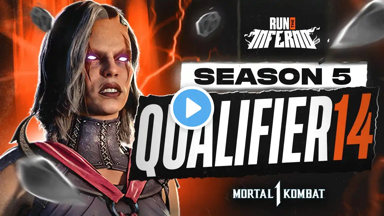 RUN THE INFERNO QUALIFIER 14 | MORTAL KOMBAT 1 | SEASON 5