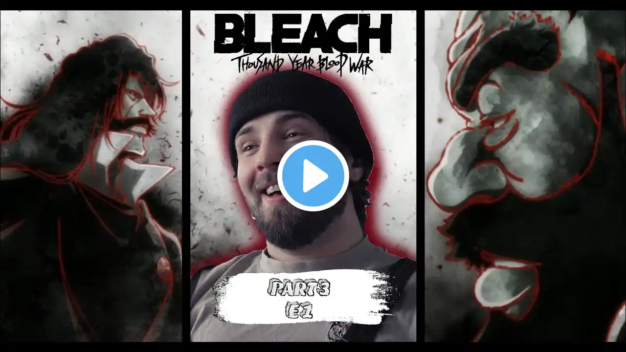 I am The Almighty || Bleach TYBW Season 3 Episode 1 reaction