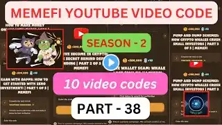 Memefi Code Today | Memefi Video Code Today | Part - 38 ‪@MemeGirls99‬   ‪@MemeFiClub‬