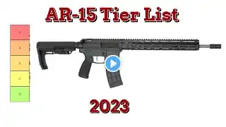 My 2023 AR-15 Tier List, The ranking of AR-15 brands.  Find out which are the best and the worst!