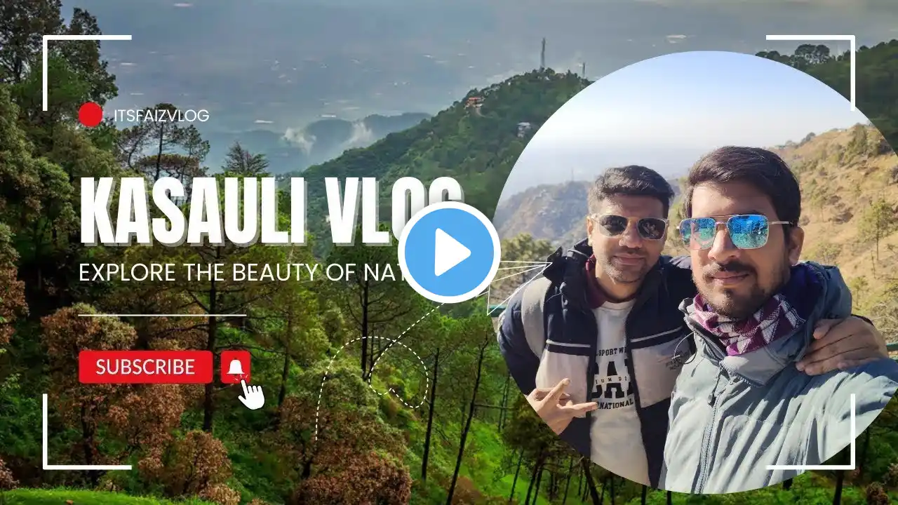 🏔️ Best Places to Visit in Kasauli – Don’t Miss These Hidden Gems! - Its Faiz Rider