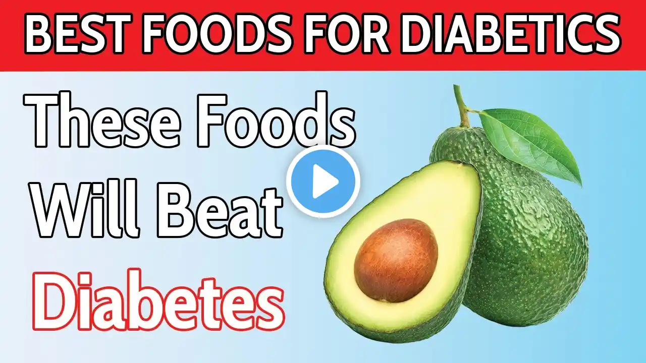 Top 10 BEST Foods Diabetics MUST Eat ( Lower Blood Sugar )