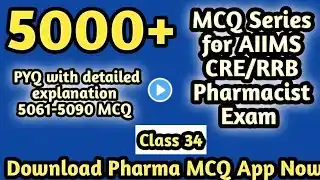 5000+ MCQ series for AIIMS CRE/RRB Pharmacist exam#rrbpharmacistexam#governmentpharmacistexam#dsssb