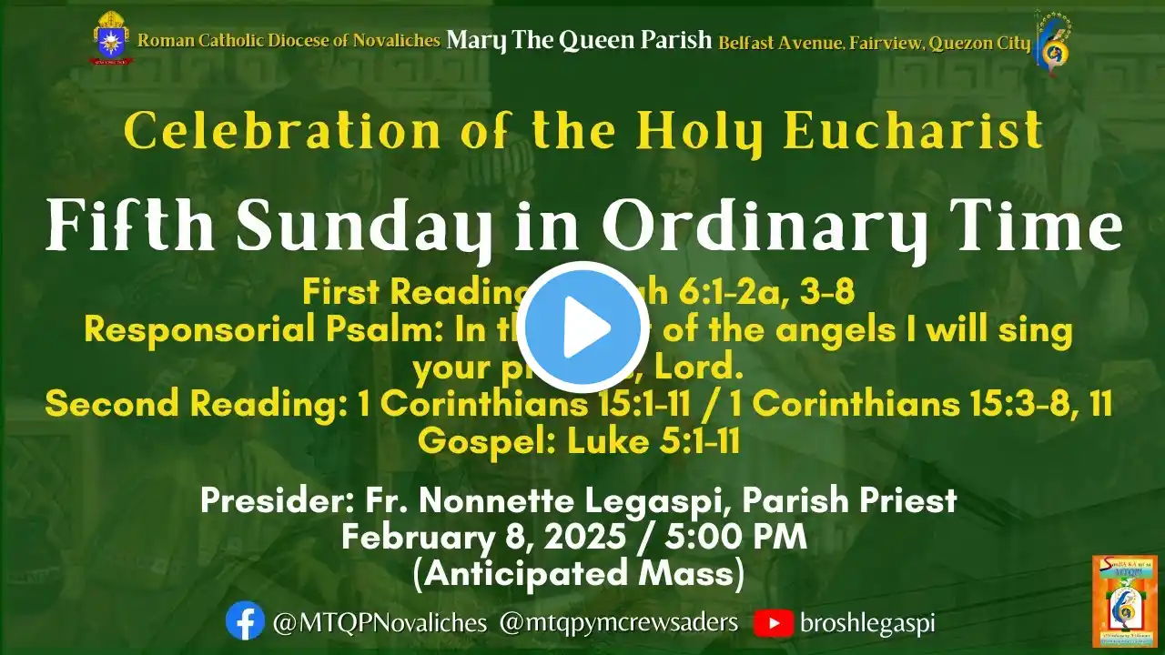 LIVE - CELEBRATION OF THE HOLY EUCHARIST, FIFTH SUNDAY in ORDINARY TIME