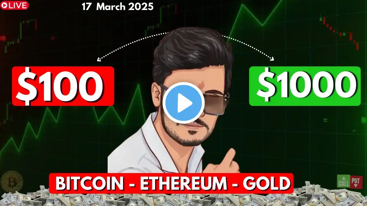 Live Intraday Trading | btc live trading | crypto & gold Live | 17 march #crypto #gold