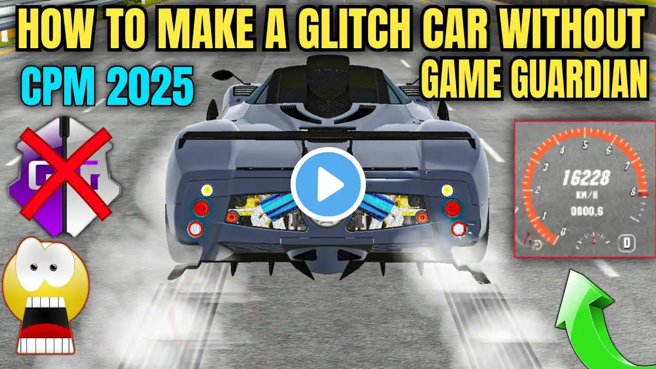 HOW TO MAKE CAR GLITCH IN CAR PARKING WITHOUT GAME GUARDIAN