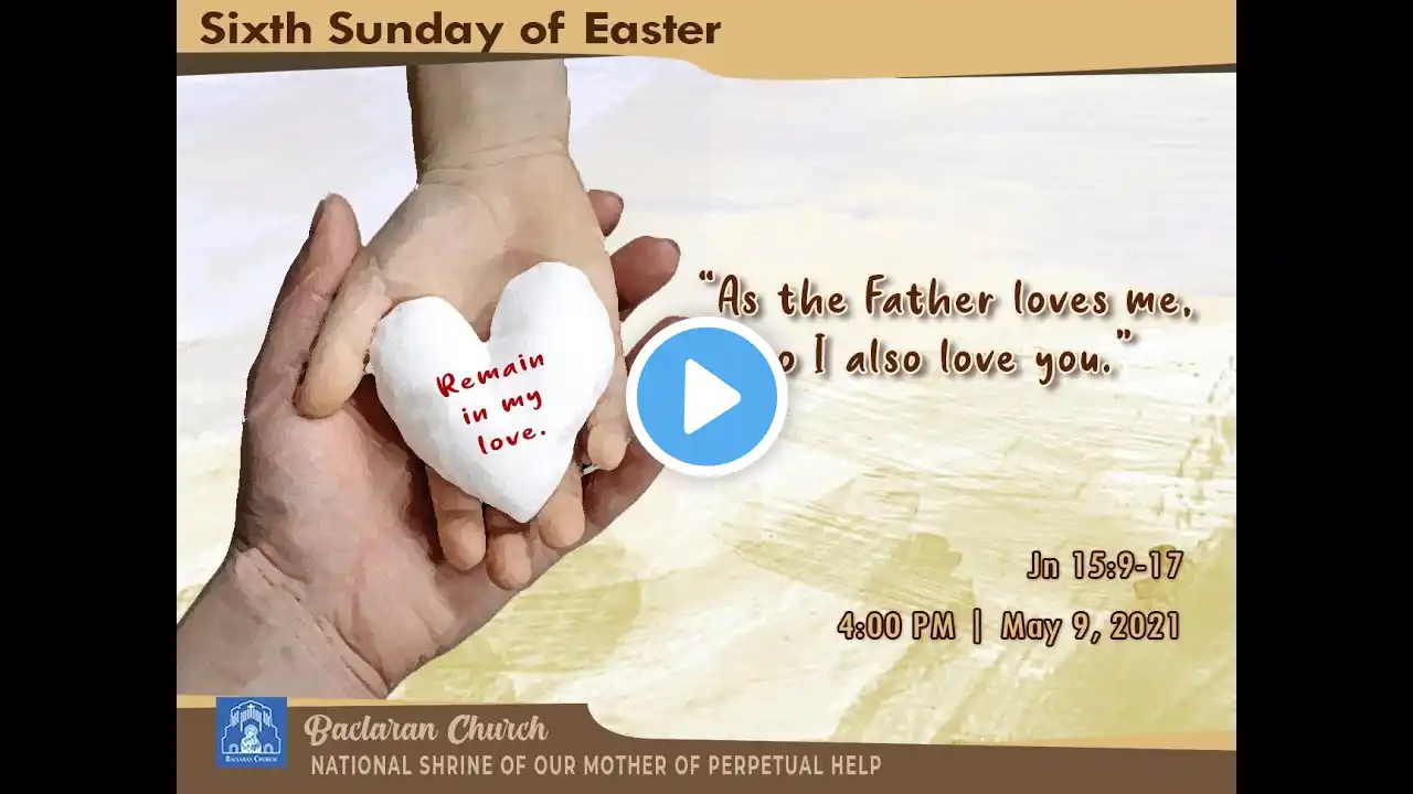 Baclaran Church Live Mass:  Sixth Sunday of Easter