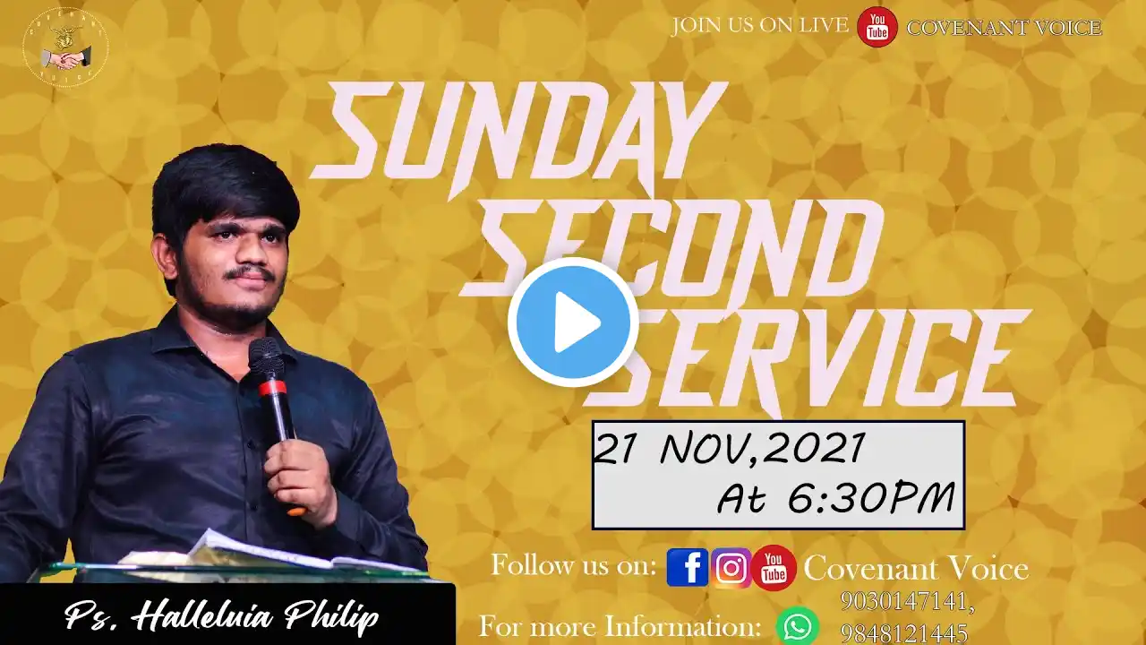 Sunday Second Service | Covenant Voice | 21 November 2021 | Ps.Halleluia Philip | LIVE