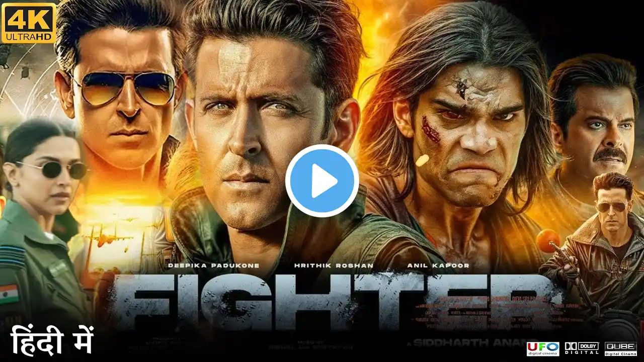 Fighter Full Movie | Hrithik Roshan | Deepika Padukone | Rishabh Sawhney | Review & Facts HD