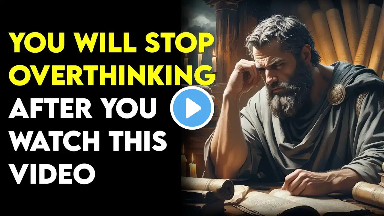 6 Powerful Stoic TECHNIQUE to Stop OVERTHINKING | STOICISM