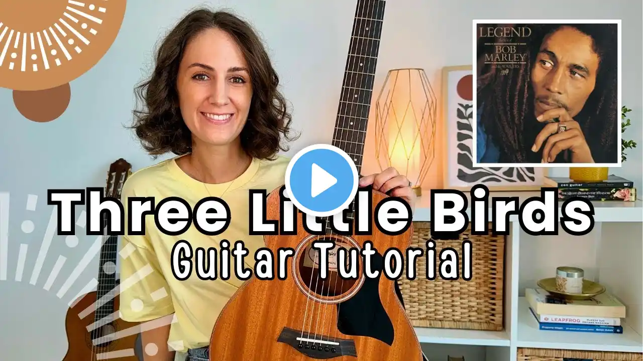 Three Little Birds - Bob Marley Guitar Lesson Tutorial [ strumming chords and picking]