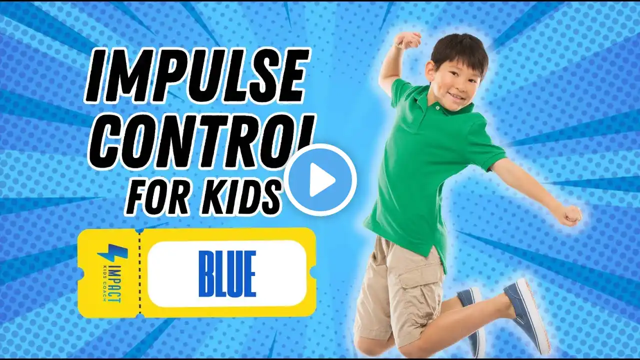 Impulse Control with IMPACT Kids Coach | Educational Video for Kids