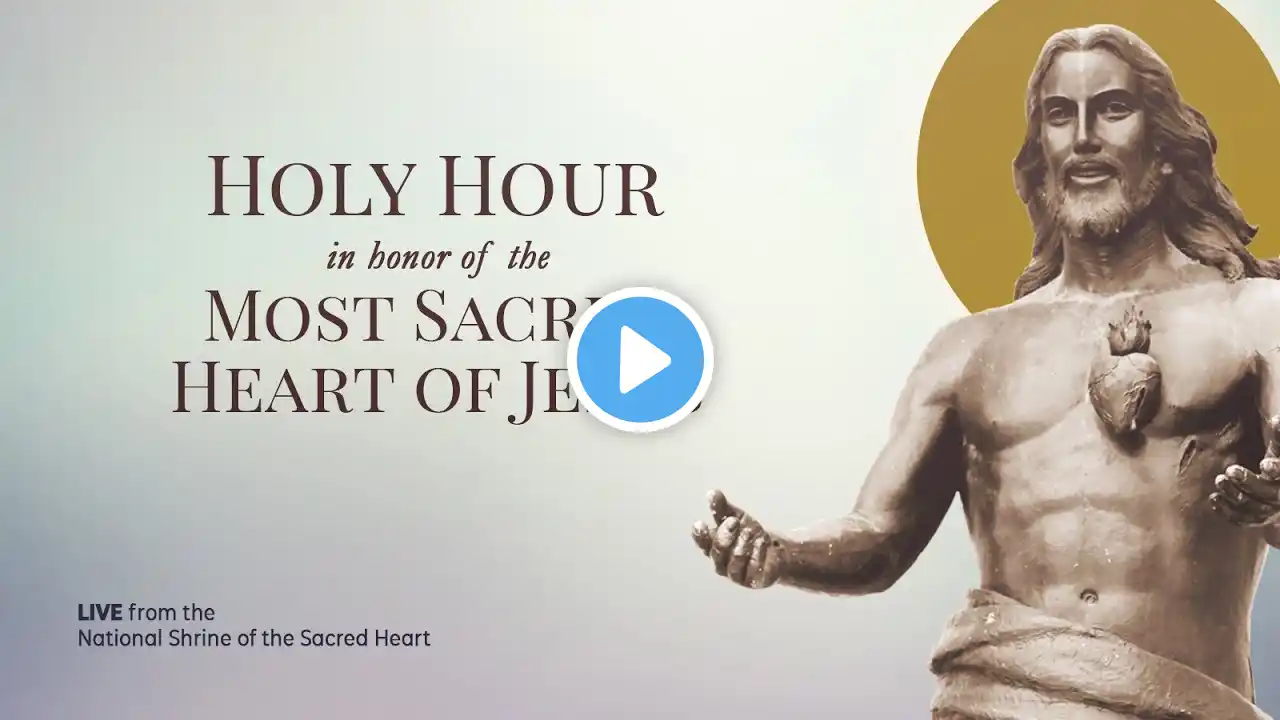 NSSH Online First Friday Holy Hour (August 4, 2023)