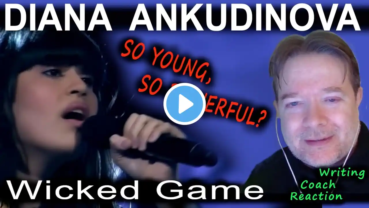 DIANA ANKUDINOVA - WICKED GAME - Writing coach reaction