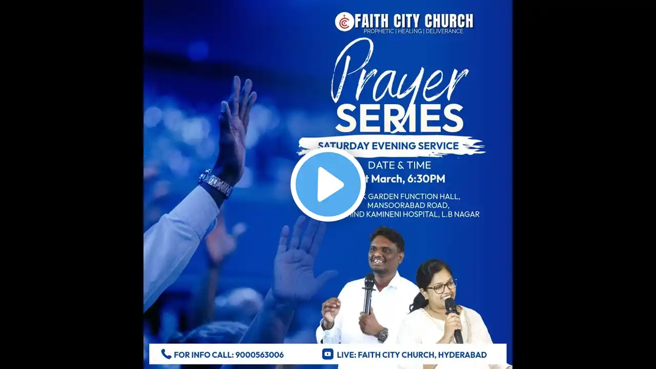 Prayer Series | Saturday Evening Service | Rev. John Rufus | Faith City CHu