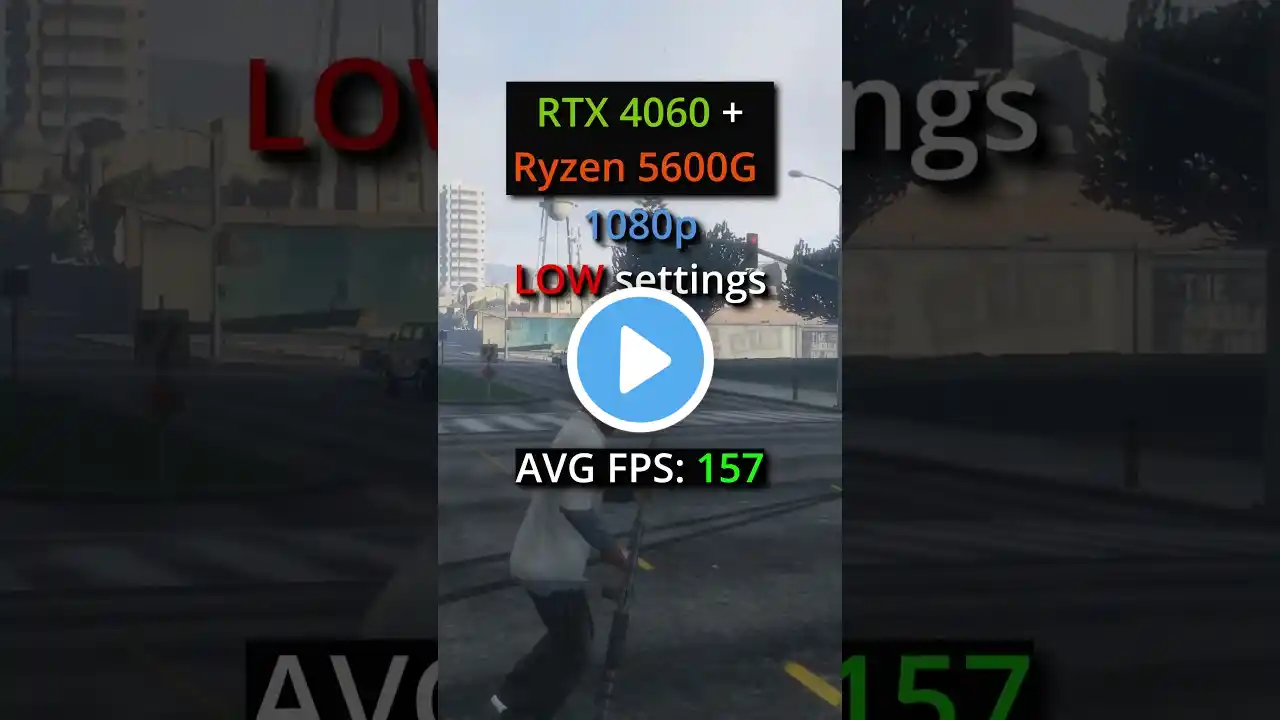 GTA V | 1080p LOW vs ULTRA – RTX 4060 + 5600G FPS Test! #gta5 #rtx4060