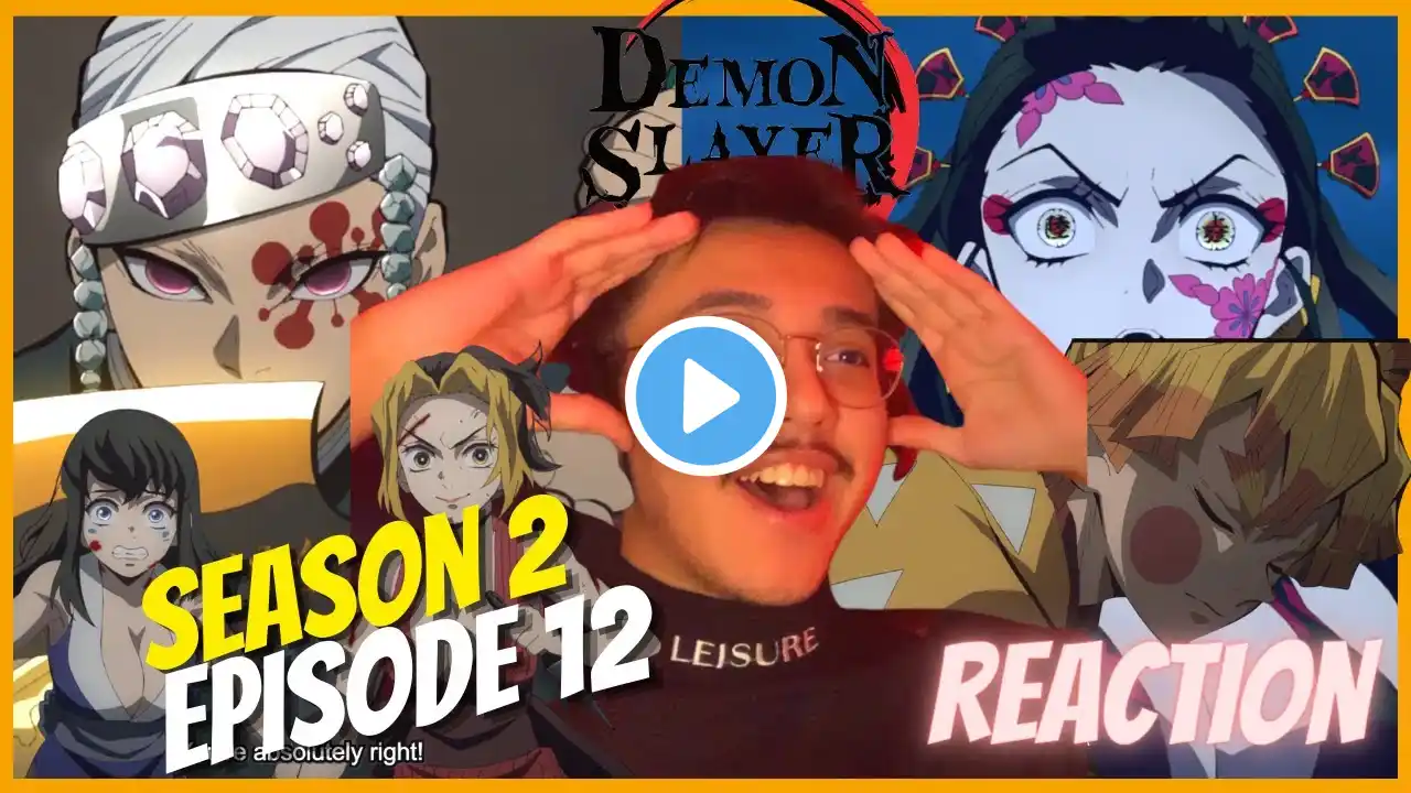 Demon Slayer Kimetsu No Yaiba 2x12 REACTION