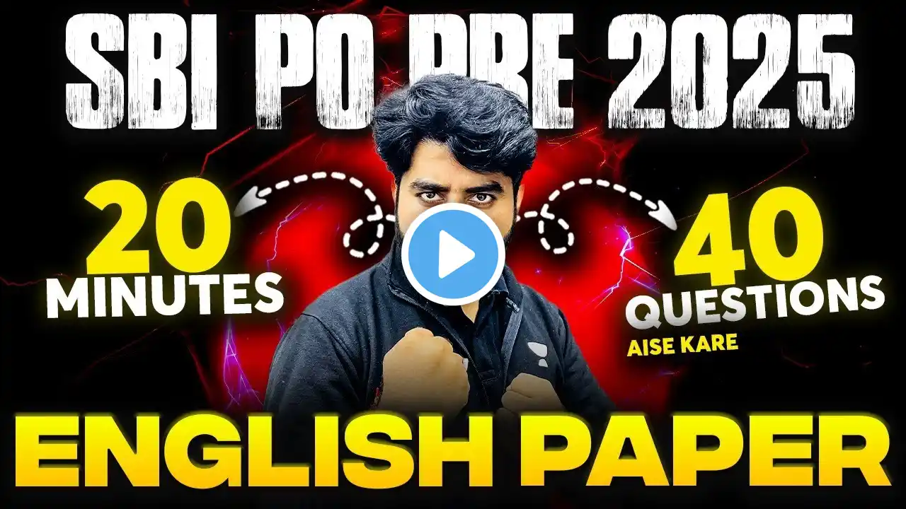 🚨 SBI PO 2025 English | SBI PO English Paper | 40 Questions in 20 Minutes | By Vishal Parihar