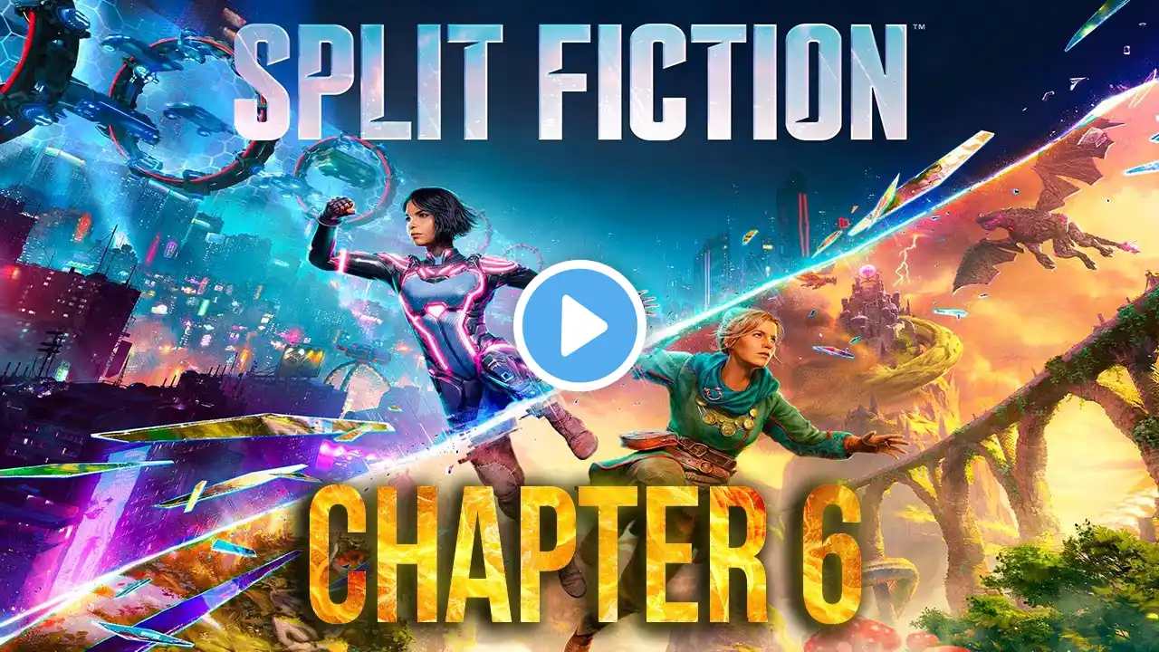 SPLIT FICTION Walkthrough Chapter 6 - No Commentary (4K 60FPS)