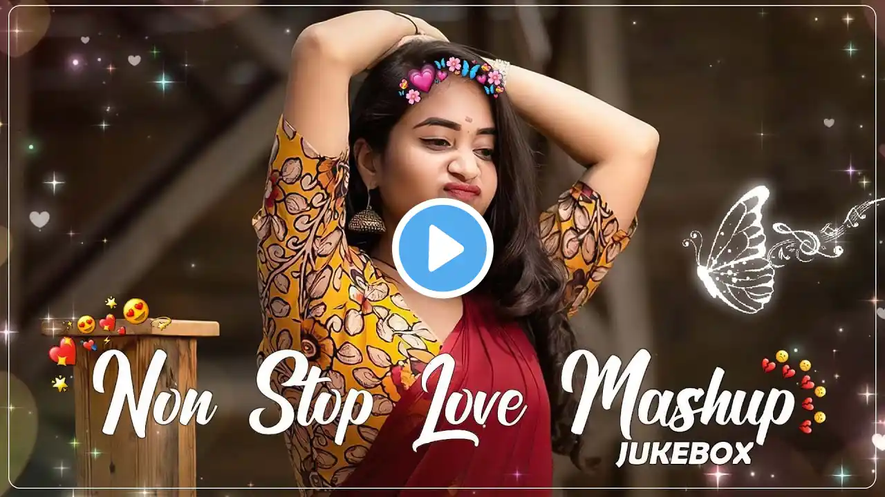 Nonstop Romantic Mashup 2025 💚 Best Mashup of Arijit Singh, Jubin Nautiyal,Atif Aslam ,Darshan Raval