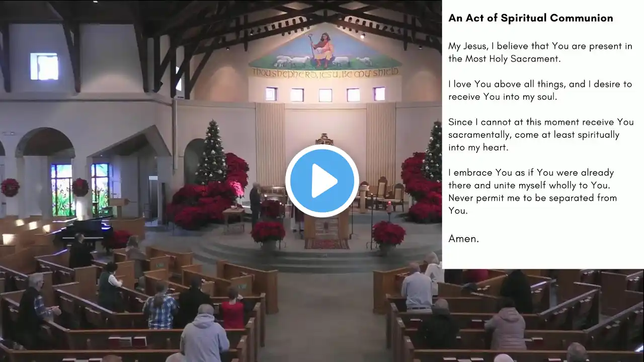 December 23rd. Daily Mass at St Brigid of Kildare Catholic Church.