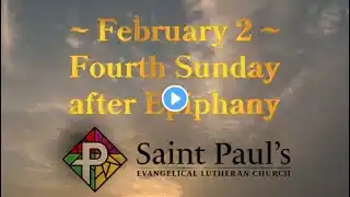 Third Sunday after Epiphany ~ February 2, 2025