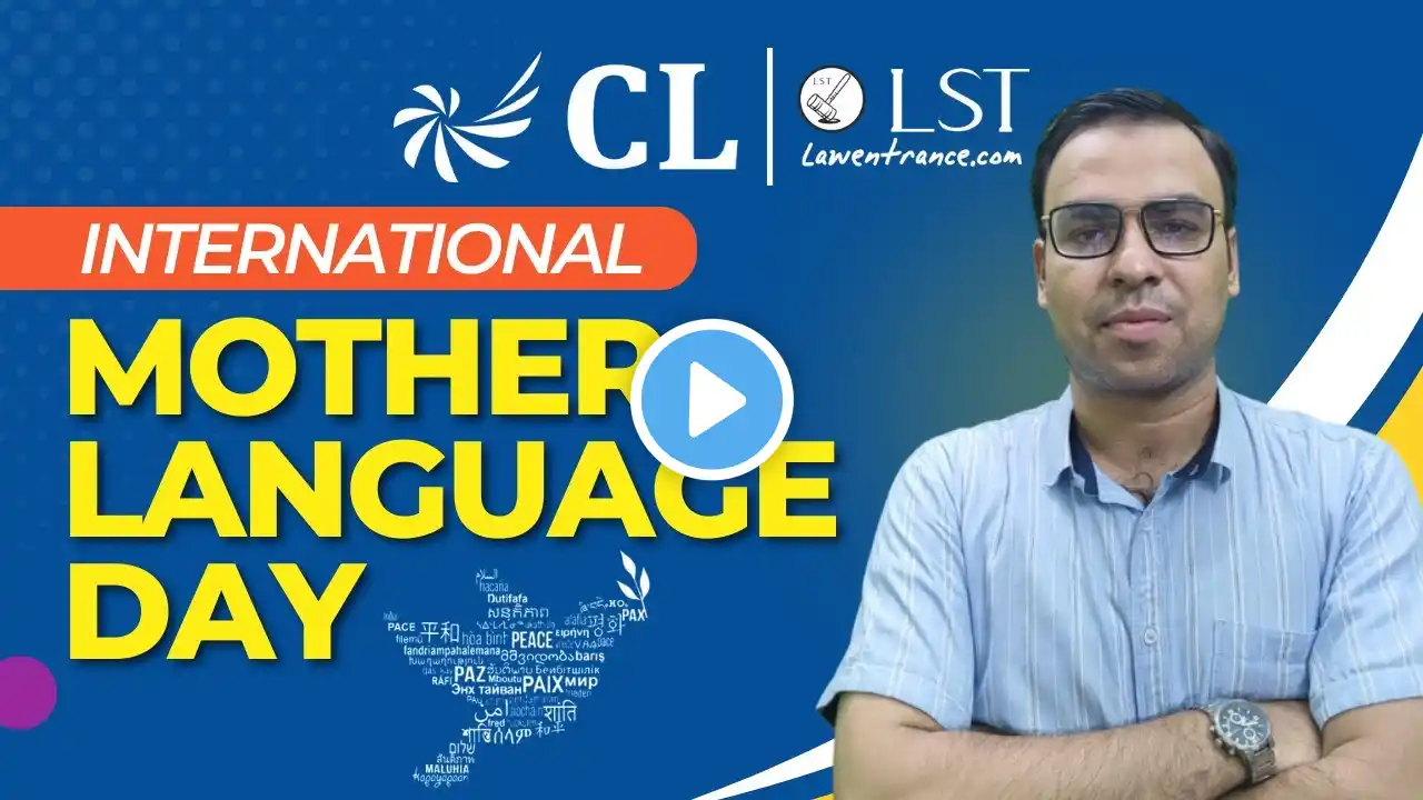 International Mother Language Day | History and Facts | CLAT 2026 GK Preparation #cllst