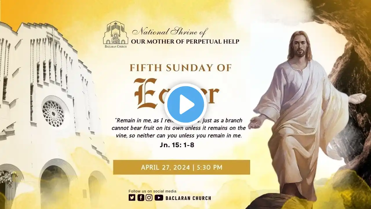 Baclaran Church: Fifth Sunday of Easter