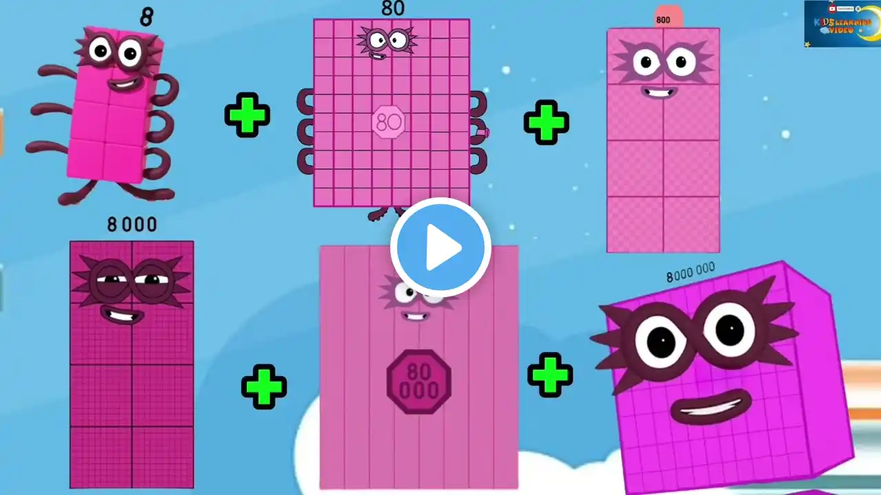 NUMBERBLOCKS ADDING UP TO 10 GIANT NUMBERS |ADDITION OF BIG NUMBERS| MATH 1234 @kidslearningvideos29