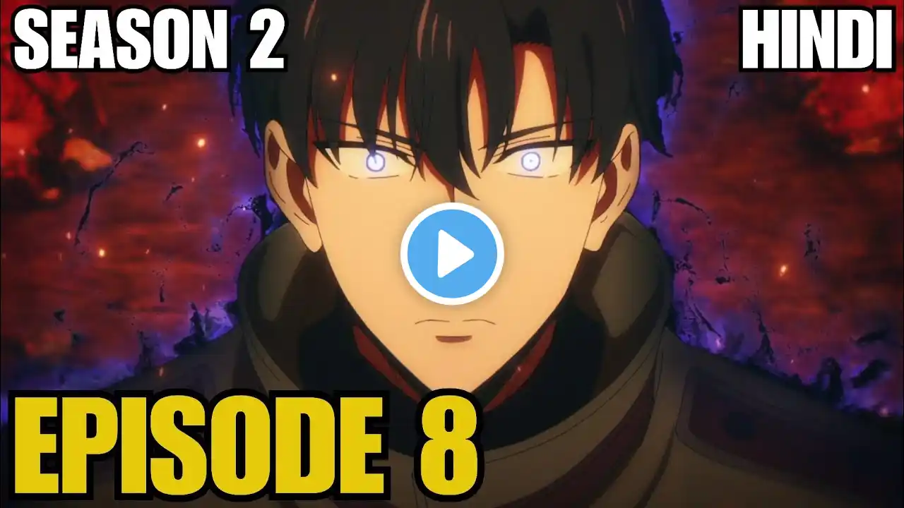 Solo Leveling Season 2 Episode 8 Explained in Hindi