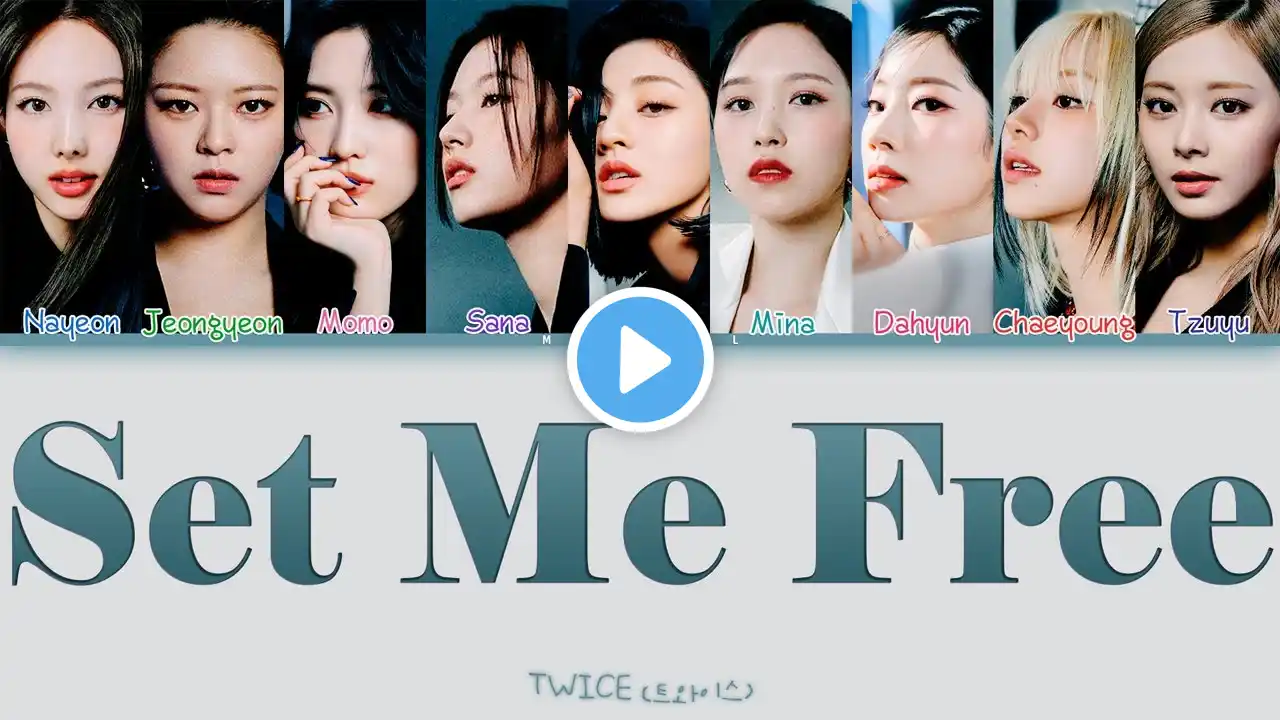 TWICE (트와이스) – 'SET ME FREE' | Tradução (Color Coded Lyrics Han/Rom/PT-BR)