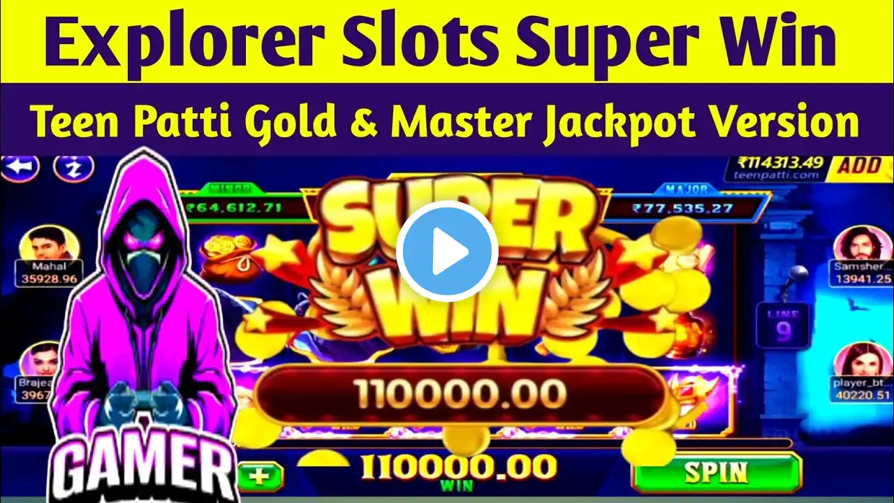 Teen Patti Gold || Explorer Slots Game Play ✴️ Super Win 😱🤑 Teen Patti Gold Old Version