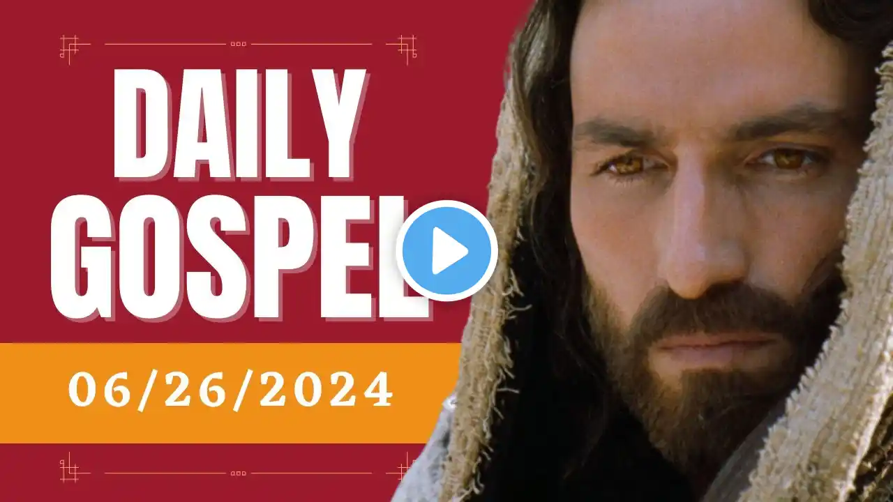 Daily Gospel - Wednesday, June 26, 2024 - Matthew 7,15-20 - Catholic Bible