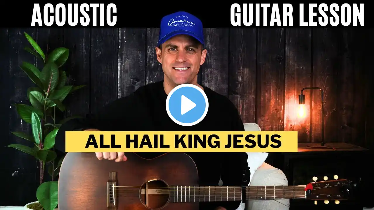 Jeremy Riddle | Bethel Music | All Hail King Jesus - Acoustic Guitar Lesson w/ Chords & Lyrics!