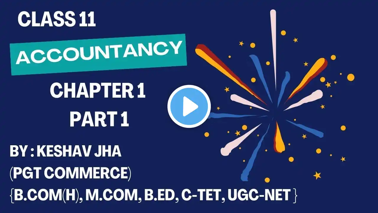 Meaning, objective, scope and Nature of Accounting Part 1 #accountancy #class11 #cbse #chapter1