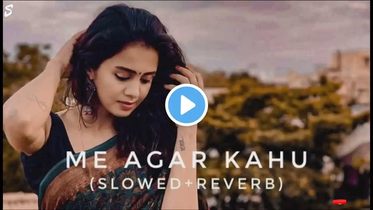 Main Agar Kahoon | Slowed+Reverb|Om Shanti Om | Slowed Reverb Song