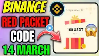 red packet code in binance today | binance red packet code today | red packet code today 14 March